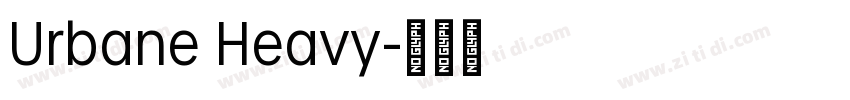 Urbane Heavy字体转换